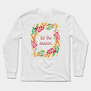 `Tis the Season Long Sleeve T-Shirt